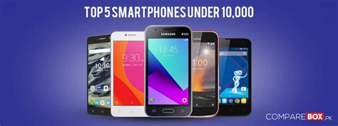 Watch A Complete Video About Top Mobiles Under 10000 Pkr Check Their