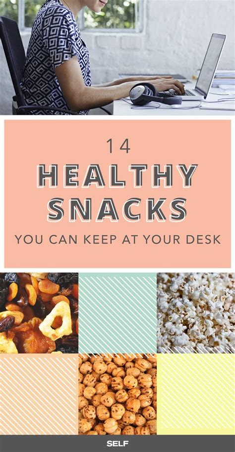 35 Healthy Snacks For Work That You Can Keep At Your Desk Healthy