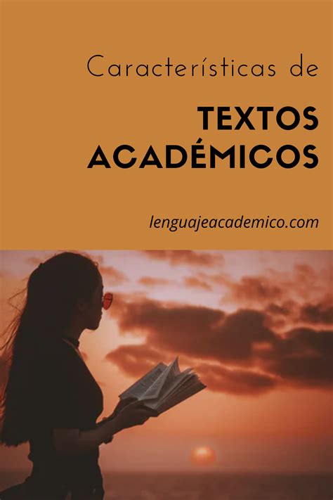 Textos Académicos Y Sus Características En 2021 Escritura Académica