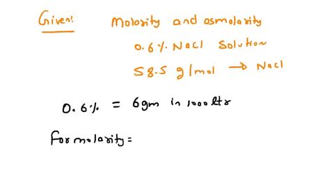 solved 6 determine the molarity and osmolarity of the following solutions show your