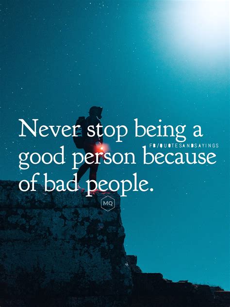 Motivational Quotes On Twitter Never Stop Being A Good Person Because