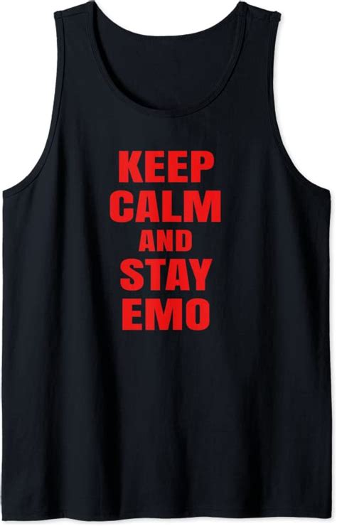 Keep Calm And Stay Emo Tank Top Clothing