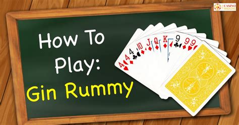 How To Play Gin Rummy A Step By Step Guide To Gin Rummy Rules