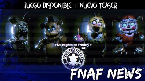 Fnaf News Fnaf Ar Disponible Nuevo Teaser En Scottgames Dennynzx