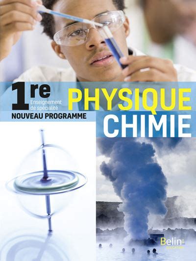 Physique Chimie 1re Manuel élève 2019 Broché Sylvie Berthelot