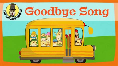 Goodbye Song For Kids The Singing Walrus เนื้อหาที่เกี่ยวข้องsee