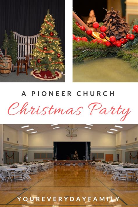 A Pioneer Christmas Church Christmas Party  Your Everyday Family