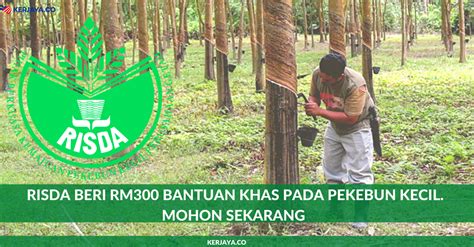 Cara membuat permohonan bantuan khas ibu tunggal(bkit) rm300. RISDA Beri RM300 Bantuan Khas Pada Pekebun Kecil. Mohon ...