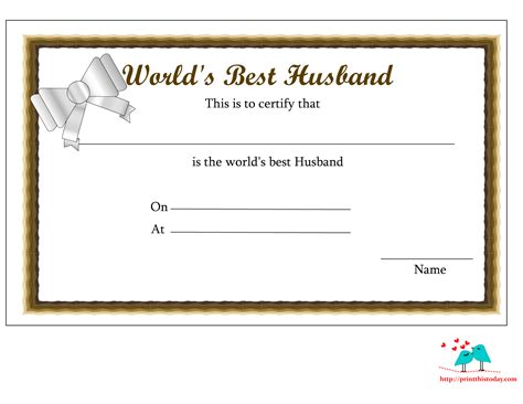 Printable gift certificates for any occasion. Free Printable World's Best Husband Certificates