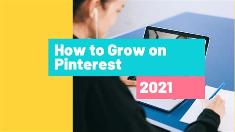 How To Grow On Pinterest The Right Way Tips And Hacks