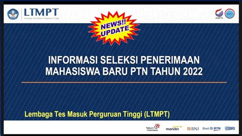 Informasi Terbaru Seleksi Penerimaan Mahasiswa Baru Ptn Tahun