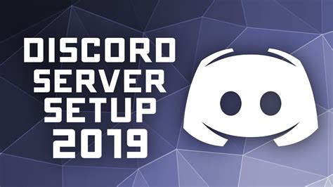 Discord Server Setup Tutorial 2019 Getting Started With Discord