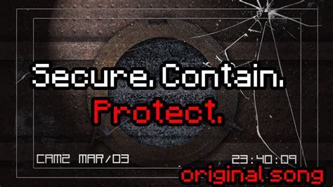 Securecontainprotect Original Scp Song Youtube Music