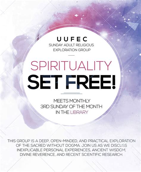 Spirituality Set Free Unitarian Universalist Fellowship Of The
