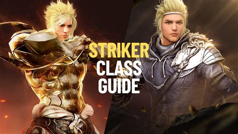 Striker Class Guide Bdfoundry