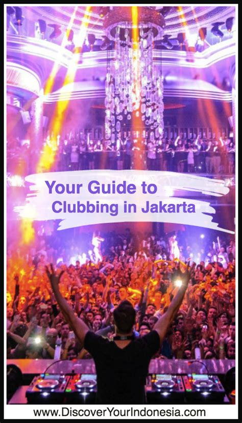 11 Unforgettable Jakarta Nightclubs for a Crazy Weekend
