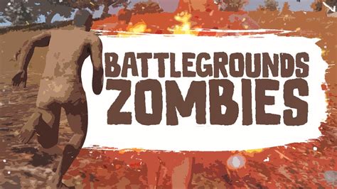 Battlegrounds Zombies Youtube