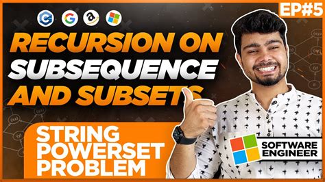 Recursion On Subsequences Subsets String PowerSet Problem