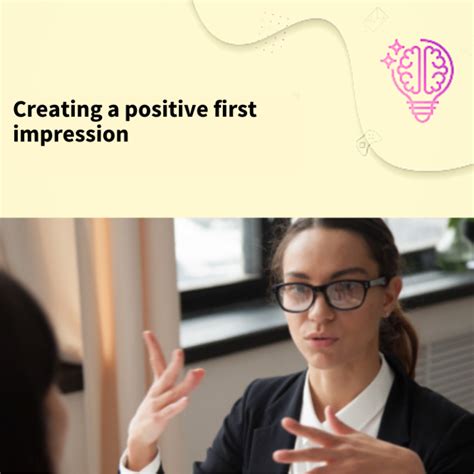 Creating A Positive First Impression Globalgyan Academy