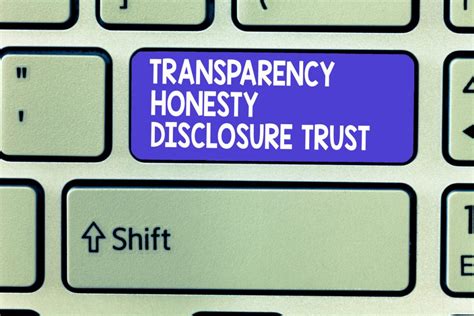 The Importance Of Transparency In The Disclosure Process