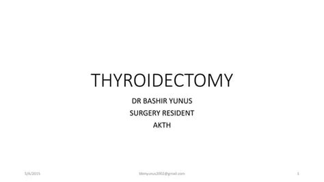 Thyroidectomy Ppt