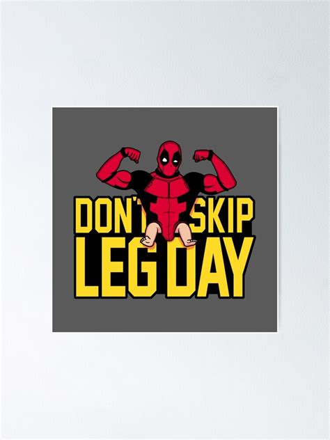 Don T Skip Leg Day Fitness Gym Workout Chicken Legs Meme Poster For Sale By Kimoufaster