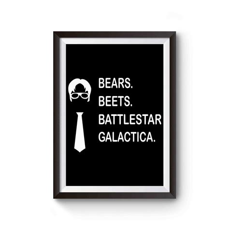 The Office Bears Beets Battlestar Galactica Dwight Schrute Poster