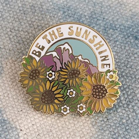 Be The Sunshine Hard Enamel Pin Wildflower Co