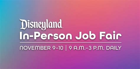 Disneyland Resort Hosting Two Day In Person Job Fair November 910
