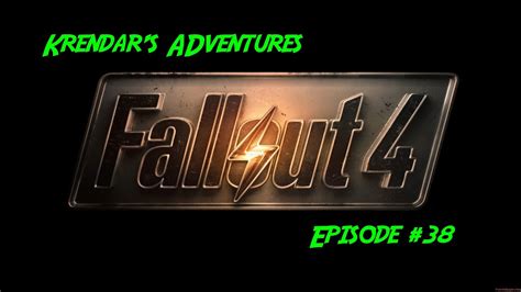 Where Are All Of Your Bits Fallout 4 Ep38 Youtube
