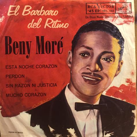 Beny Moré El Bárbaro Del Ritmo Releases Discogs