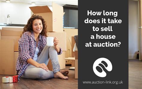 How Long Does It Take To Sell A House At Auction