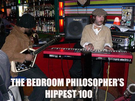Hippest 100 2012 The Bedroom Philosopher