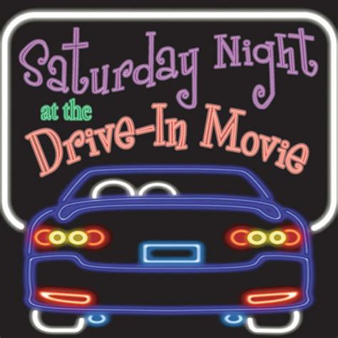 Saturday Night At The Drive In Movie Eldridge Plays And Musicals