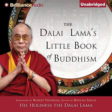 The Dalai Lamas Little Book Of Buddhism Audible Audio Edition His