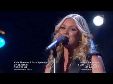 Jessica andersson tävlar i melodifestivalen på lördag. 2. Jessica Andersson - I Did It For Love - Omgång 2 ...