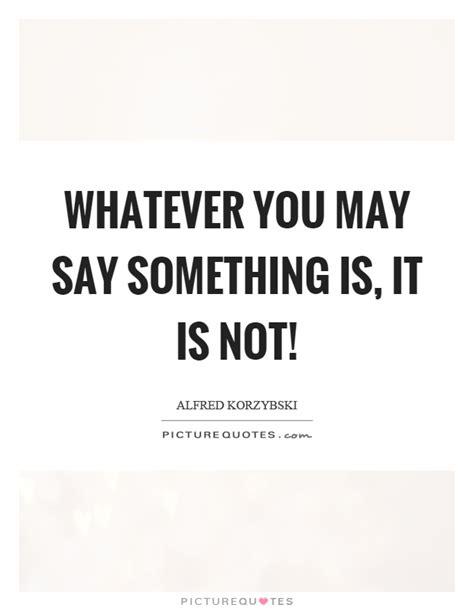 Say Something Quotes And Sayings Say Something Picture Quotes