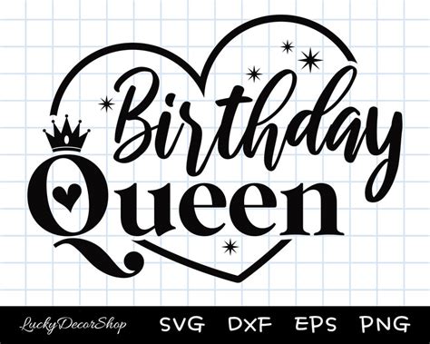 Birthday Queen Svg Birthday Shirt Svg Birthday Svg Cut Etsy