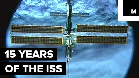 15 Years Of Memorable Moments On The International Space Station Youtube