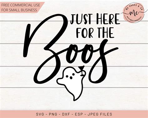 Just Here For The Boos Svg Ghost Svg For The Boos Halloween Etsy