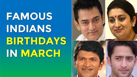 Famous March Birthdays Indian Celebrities Birthdays In March Youtube