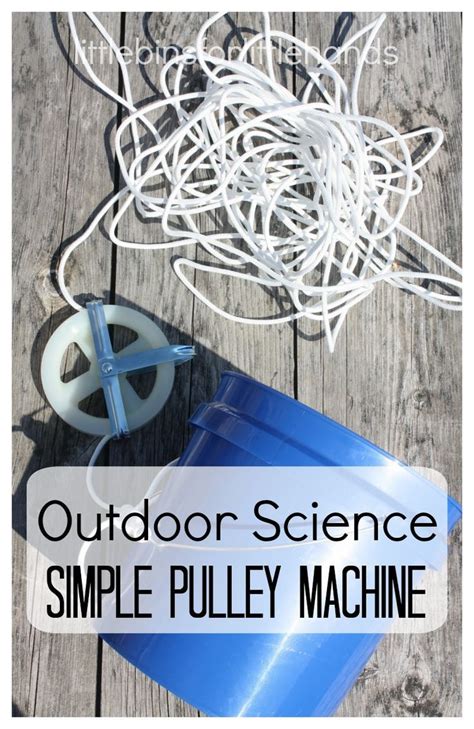 Homemade Pulley System For Kids Science Experiments For Preschoolers