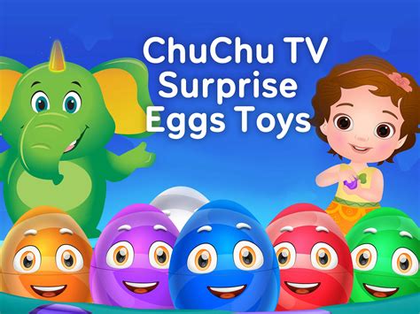 Prime Video Chuchu Tv Surprise Eggs Toys Season 4