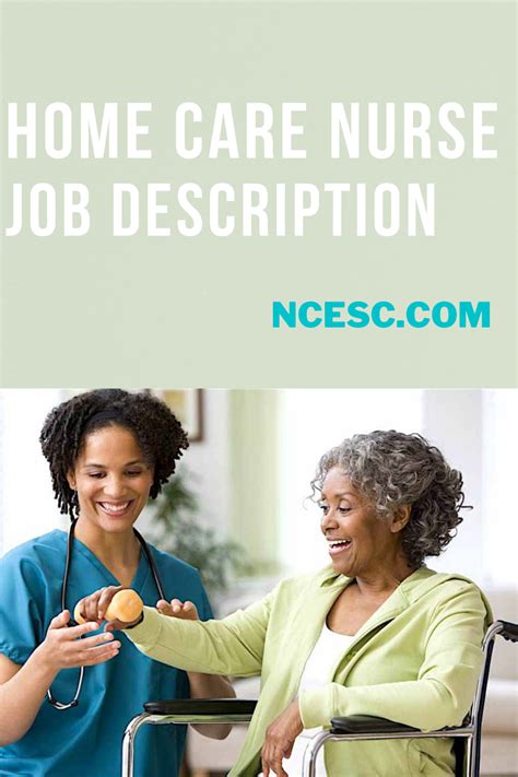 Home Care Nurse Job Description How To Become A Home Care Nurse