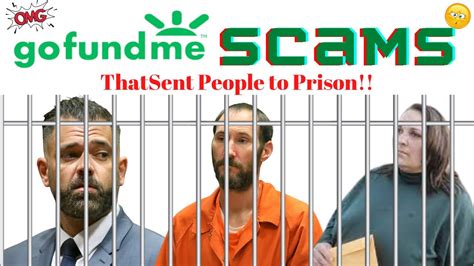 Gofundme Scams That Sent People To Prison Scam Alert Youtube