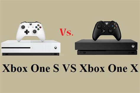 Xbox One S Vs Xbox One X See The Differences Between Them