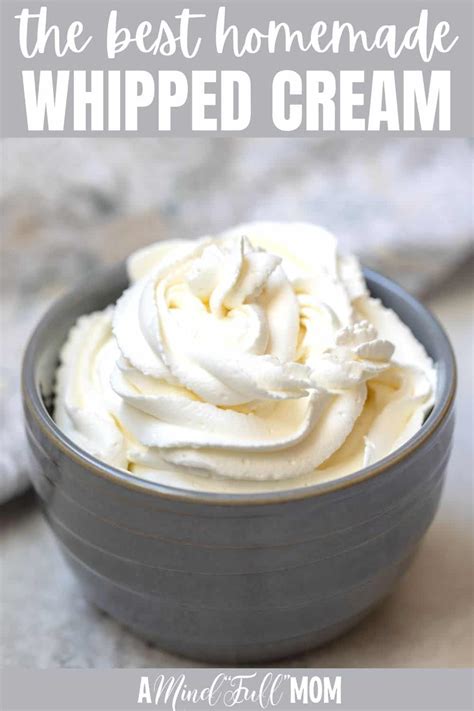 How To Make Whipped Cream A Mind Full Mom