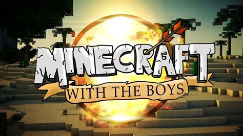 Minecraft With The Boys Ep 1 Update Of Our World Youtube