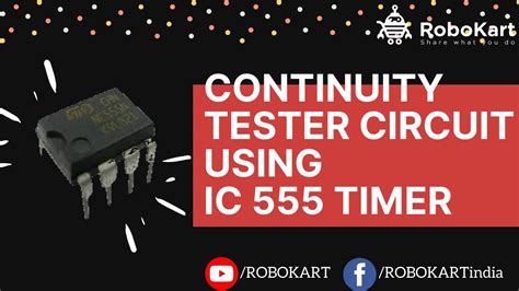 Continuity Tester Using Ic 555 Timer Youtube