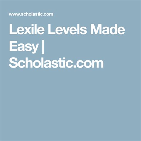 Lexile Levels Made Easy Lexile Level Lexile Lexile